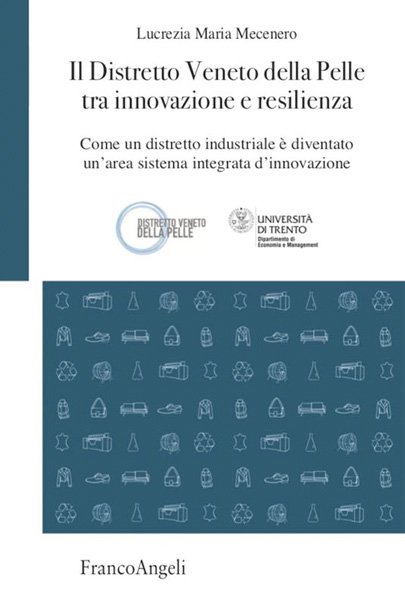 Il-distretto-Veneto-della-pelle-tra-innovazione-e-resilienza Il distretto Veneto della pelle tra innovazione e resilienza